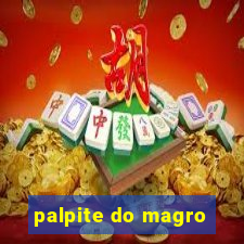 palpite do magro